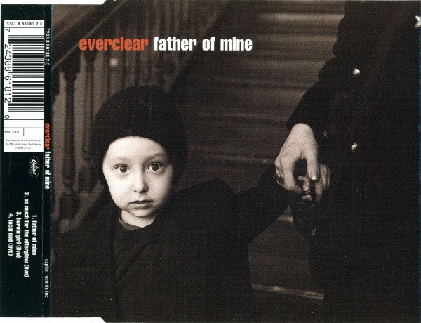Everclear - Father Of Mine