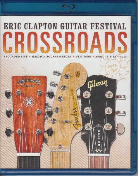 Eric Clapton - Crossroads Guitar Festival 2013