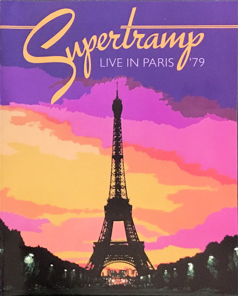 Supertramp - Live In Paris ’79