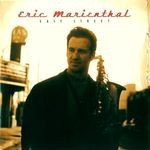 Eric Marienthal – Easy street (CD)