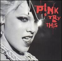 Pink – Try This (CD)
