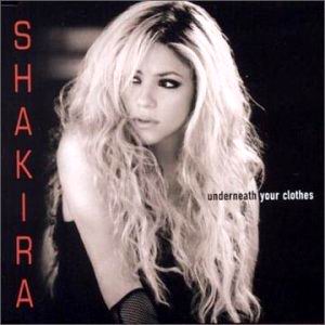 Shakira – Underneath Your Clothes (CDS)