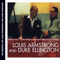 Louis Armstrong & Duke Ellington – The Essential Louis Armstrong & Duke Ellington (CD)