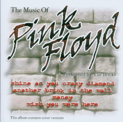 Bricks – The Music Of Pink Floyd (CD)