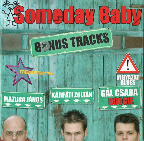 Someday Baby – Bonus Tracks (CD)