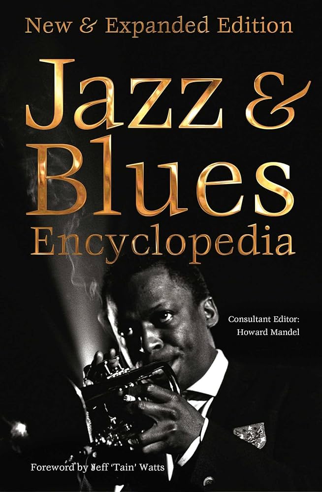 Howard Mandel – Jazz & Blues Encyclopedia: New & Expanded Edition (KÖNYV)