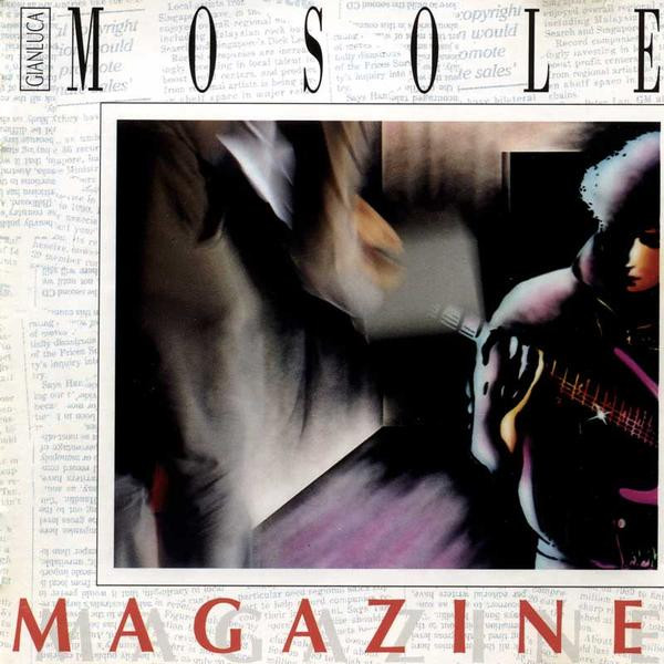 Gianluca Mosole – Magazine (CD)