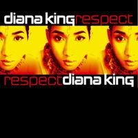 Diana King - Respect