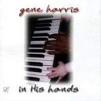 Gene Harris – In His Hands (CD)