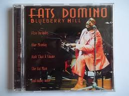 Fats Domino - Blueberry Hill