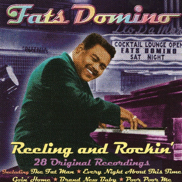 Fats Domino - Reeling And Rockin’