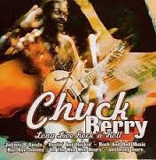 Chuck Berry - Long Live Rock ‘N’ Roll