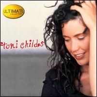 Toni Childs – Ultimate Collection (CD)