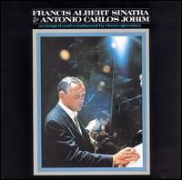 Francis Albert Sinatra & Antonio Carlos Jobim (CD)
