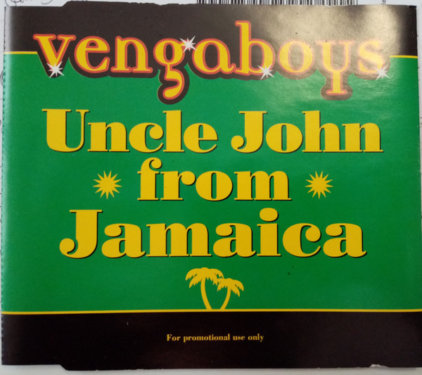 Vengaboys – Uncle John From Jamaica (CDS)