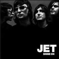 Jet - Shine On