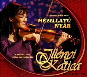 Illényi Katica – Mézillatú Nyár (CD)