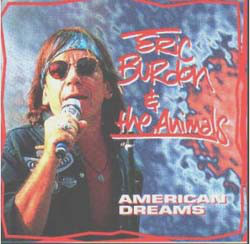 Burdon, Eric & The Animals – American Dreams (CD)