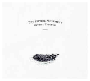 Riptide Movement – Getting Through (CD)