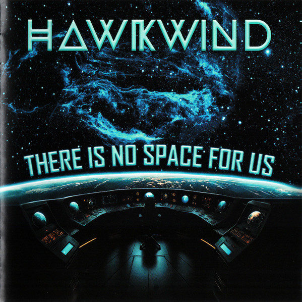 Hawkwind – There Is No Space For Us (CD)