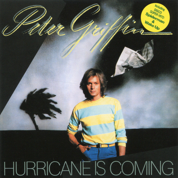 Peter Griffin – Hurricane Is Coming (CD)