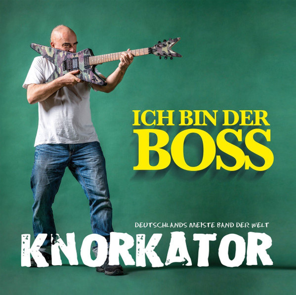 Knorkator – Ich Bin Der Boss (CD)