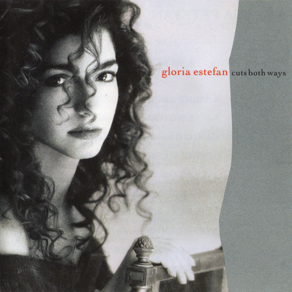 Gloria Estefan - Cuts Both Ways