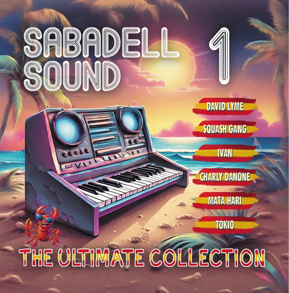 Válogatás - Sabadell Sound 1: The Ultimate Collection