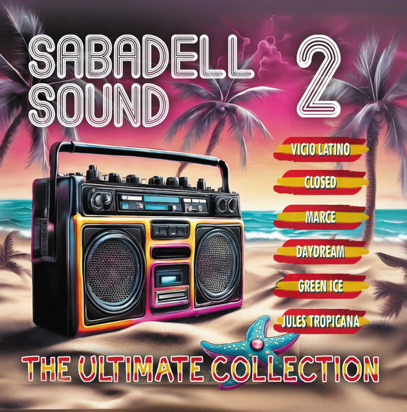 Válogatás - Sabadell Sound 2: The Ultimate Collection