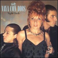 Vaya Con Dios - Night Owls