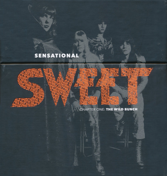 Sweet - Sensational Sweet Chapter One: The Wild Bunch