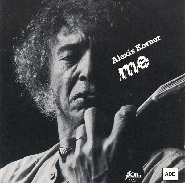 Alexis Korner - Me