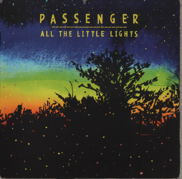 Passenger - All The Little Lights