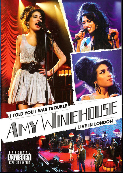 Amy Winehouse - I Told You I Was Trouble: Live In London