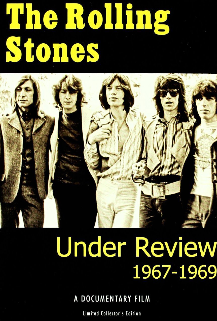 Rolling Stones - Under Review 1967-1969