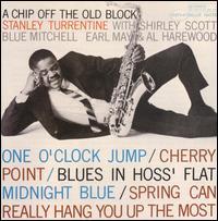 Stanley Turrentine - A Chip Off The Old Block