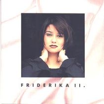 Friderika - Friderika II.
