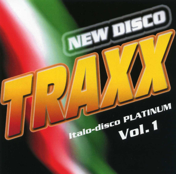Válogatás – New Disco Traxx: Italo-Disco Platinum Vol.1 (CD)