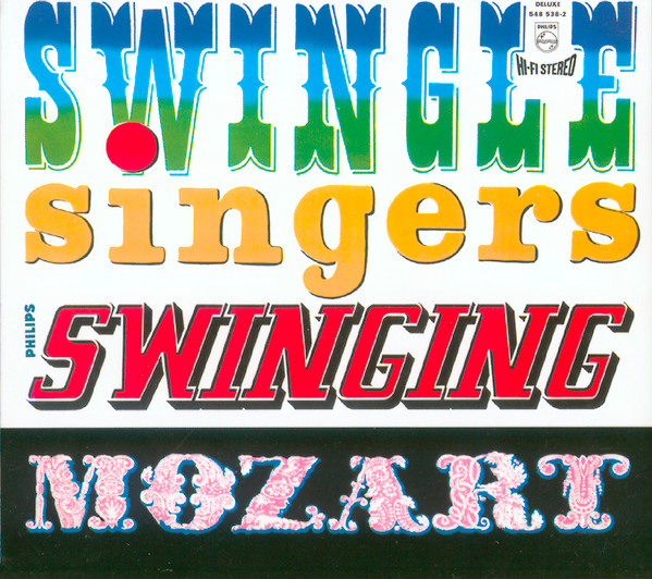 Swingle Singers – Swinging Mozart (CD)