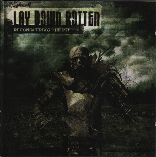 Lay Down Rotten – Reconquering The Pit (CD)