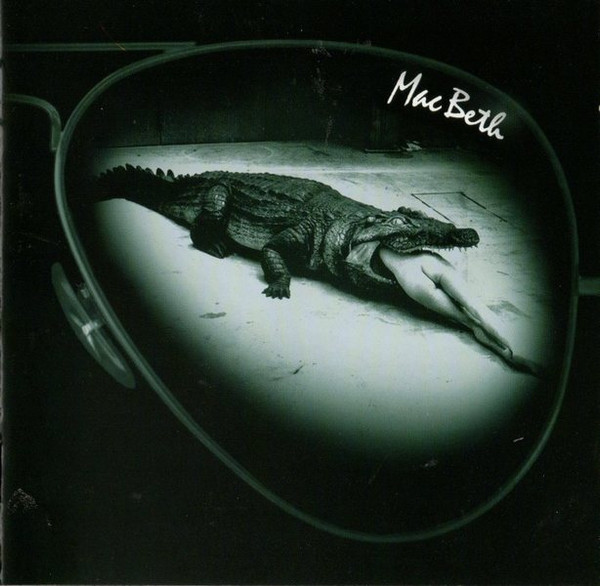 Mac Beth – Zer Co Ti Chutná (CD)