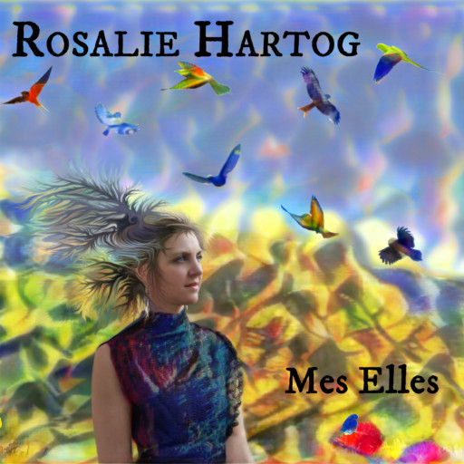 Rosalie Hartog – Mes Elles (CD)
