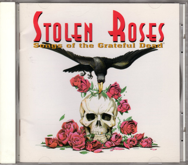 Válogatás – Stolen Roses: Songs Of The Grateful Dead (CD)