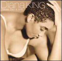 Diana King – Think Like A Girl (CD)