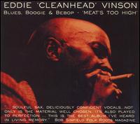 Blues, Boogie & Bebo: Meat’s Too High (CD)