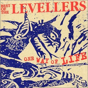 Levellers – One Way Of Life: Best Of The Levellers (CD)