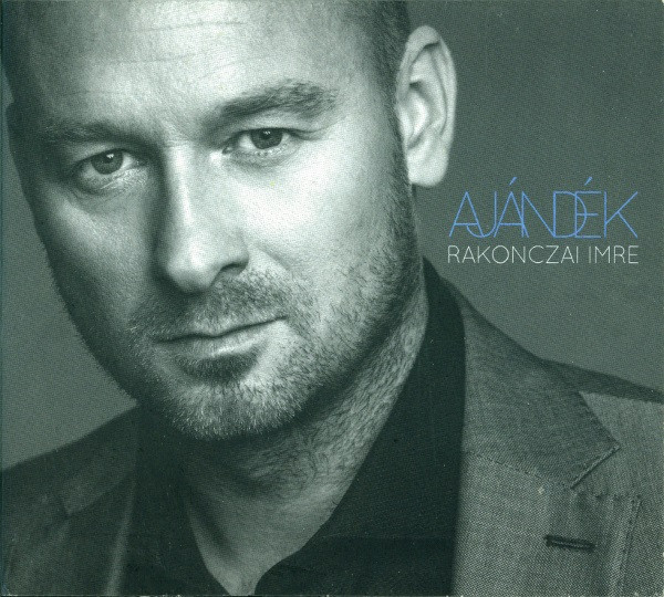 Rakonczai Imre – Ajándék (CD)