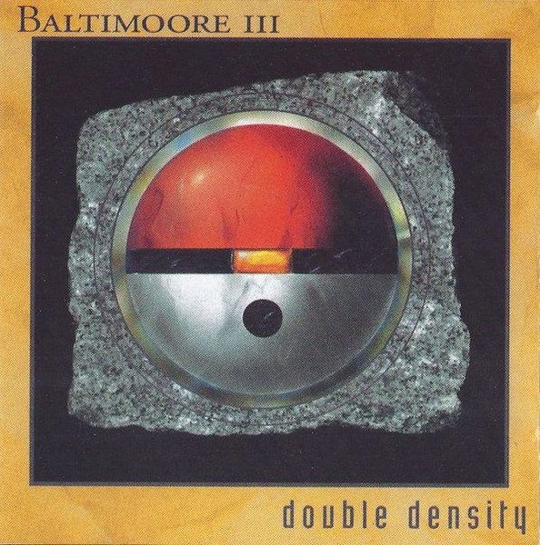 Baltimoore Iii – Double Density (CD)