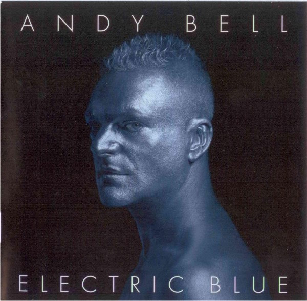 Andy Bell – Electric Blue (CD)