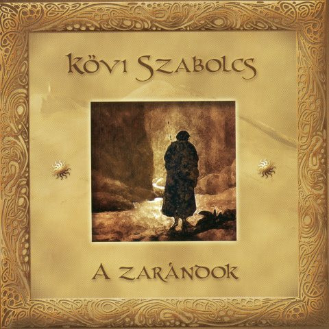 Kövi Szabolcs - A Zarándok